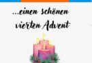 Wir wünschen Euch einen schönen 4. Advent.